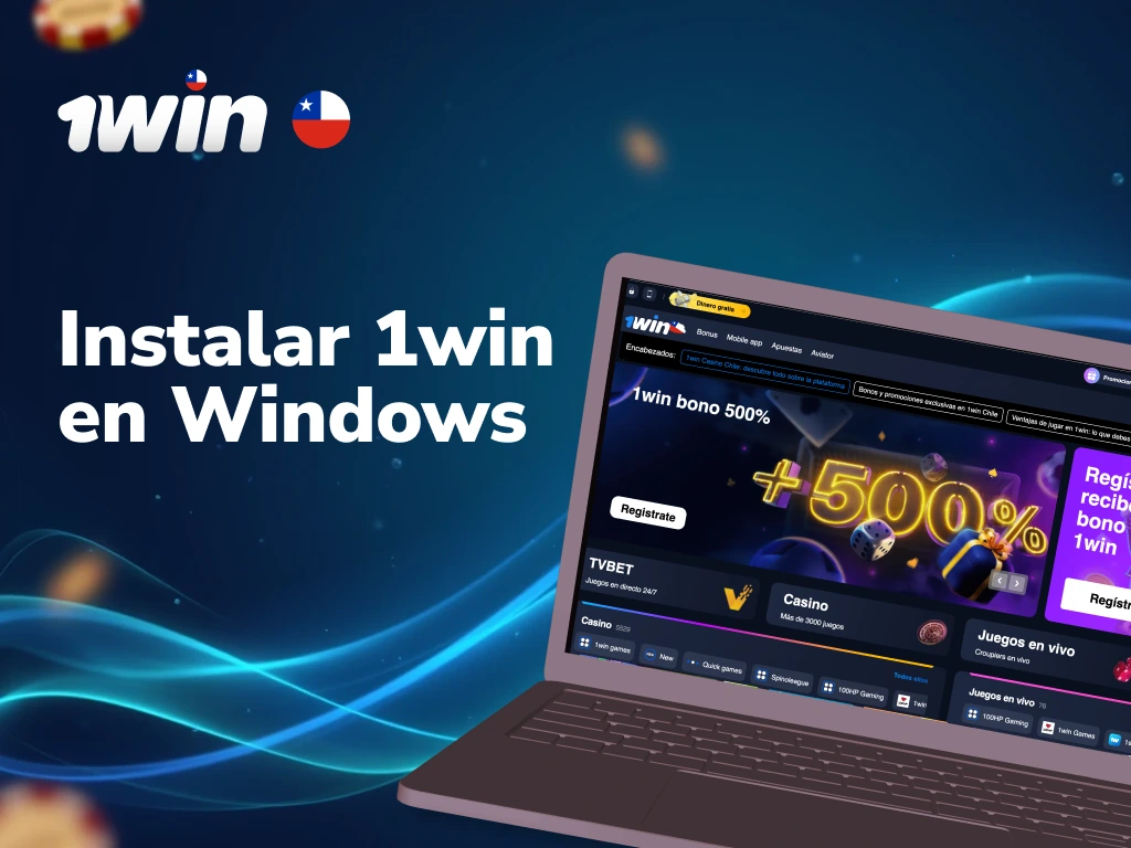 Instalación de la plataforma 1win en computadoras con Windows en Chile