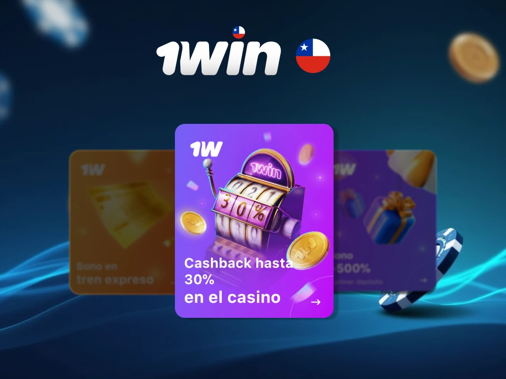 Cashback de hasta 30% en juegos de casino 1win Chile